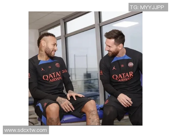 梅西加盟巴黎！内马尔透露将与梅西搭档在巴黎站