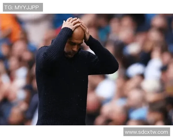 瓜迪奥拉对裁判不满VAR漏判点球引发赛后怒斥